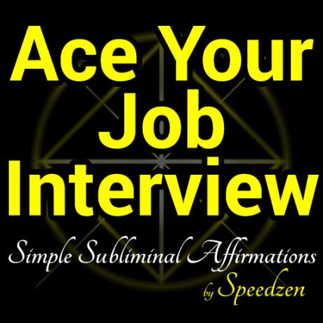 Ace Your Job Interview Affirmations MP3