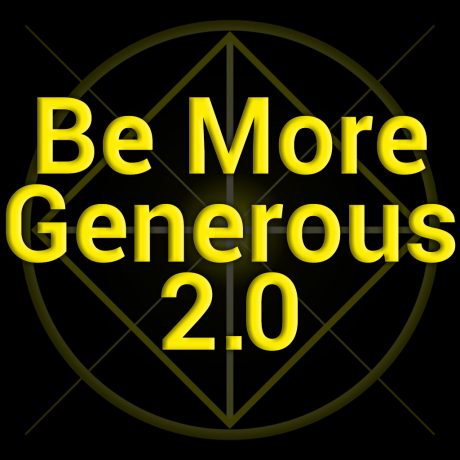 Be More Generous 2.0 MP3s