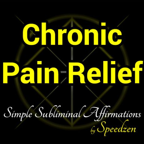 Chronic Pain Relief Subliminal Affirmations MP3