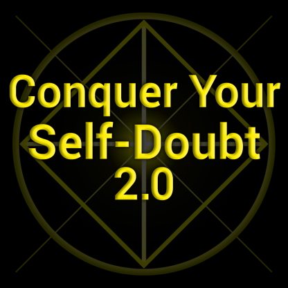 Conquer Your Self-Doubt subliminal