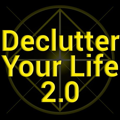 Declutter Your Life 2.0 MP3s