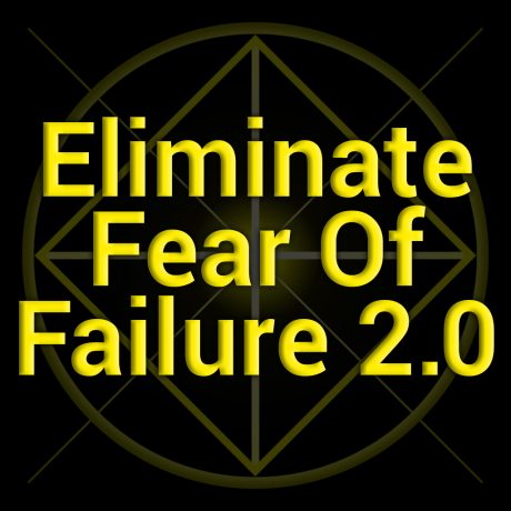 Eliminate Fear of Failure 2.0 Subliminal MP3s