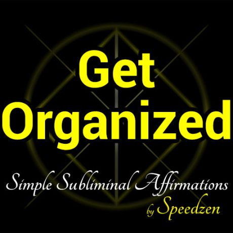 Get Organized Subliminal Affirmations MP3