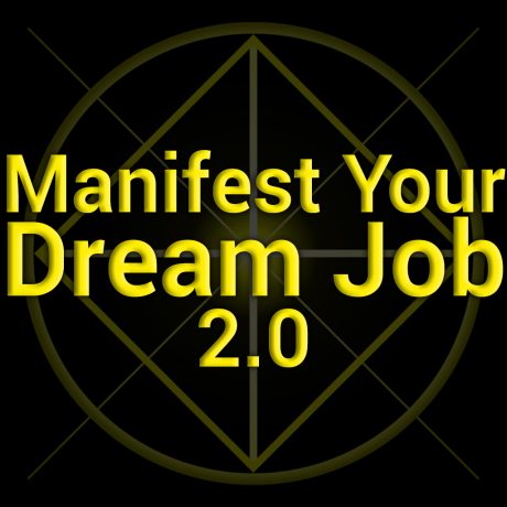 Manifest Your Dream Job 2.0 MP3s