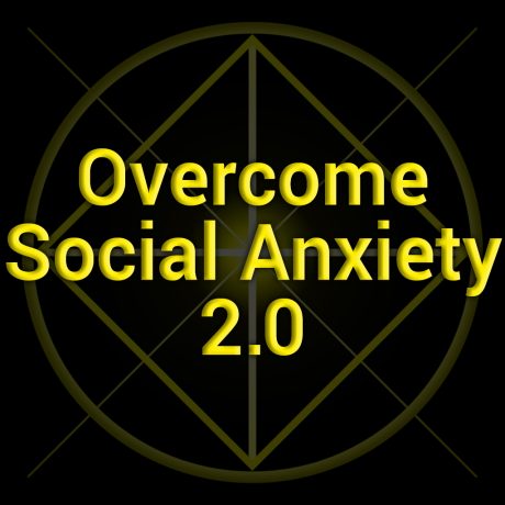 Overcome Social Anxiety 2.0 Subliminal MP3s