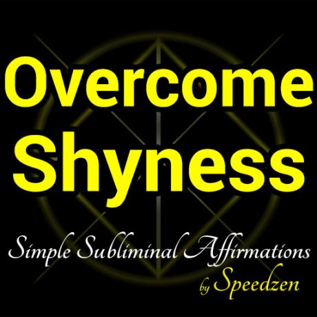 Overcome Shyness Affirmations MP3