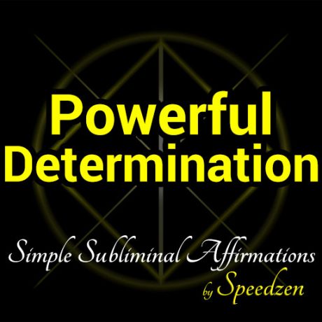 Powerful Determination Affirmations MP3