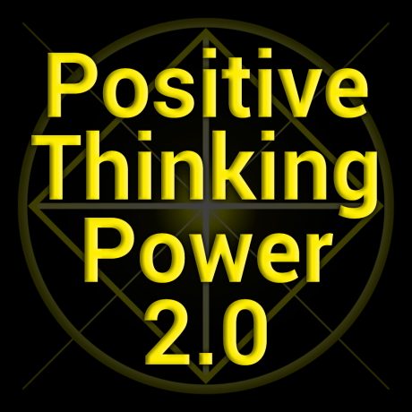 Positive Thinking Power 2.0 Subliminal MP3s