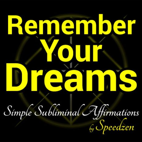 Remember Your Dreams Affirmations MP3