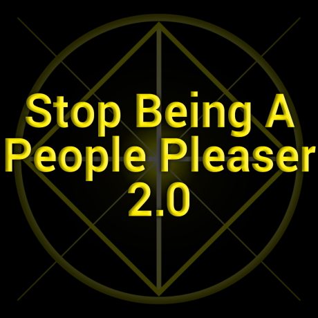 Stop Being A People Pleaser 2.0 MP3s