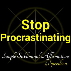 Stop Procrastinating Subliminal Affirmations MP3
