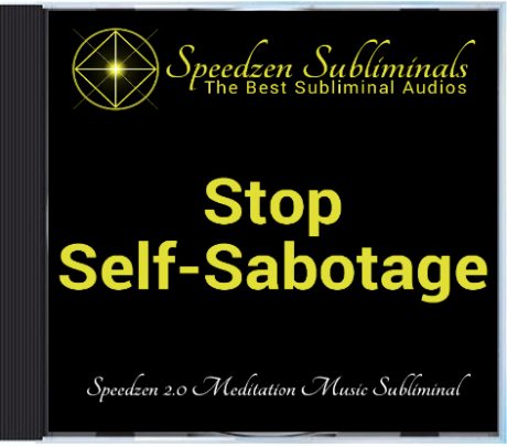 Stop Self-Sabotage 2.0 Subliminal CD