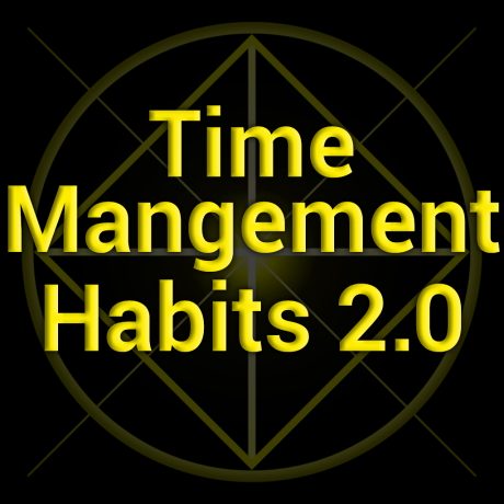 Time Management Habits 2.0 MP3s