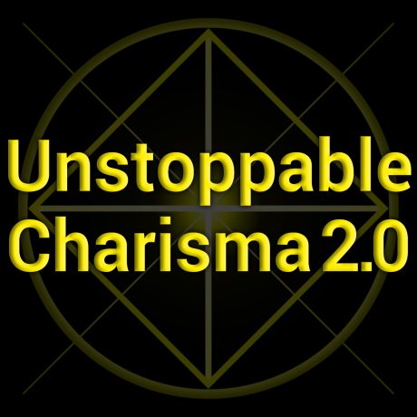 Unstoppable Charisma 2.0 Subliminal MP3s