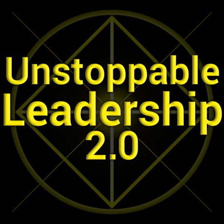 Unstoppable Leadership 2.0 MP3s