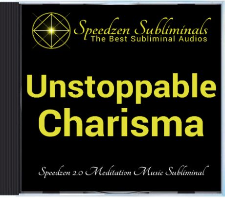 Unstoppable Charisma 2.0 Subliminal CD