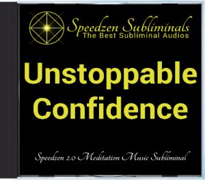 Unstoppable Confidence 2.0 Subliminal CD