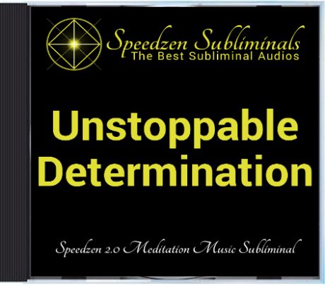 Unstoppable Determination 2.0 Subliminal CD