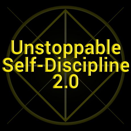 Unstoppable Self-Discipline 2.0 Subliminal MP3s